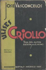 Portada de "Ulises criollo", en una edición de Botas de 1937.