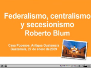 federalismo, centralismo y secesionismo